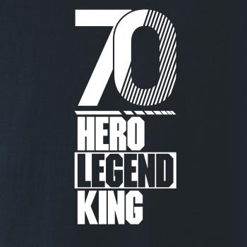 Hero, Legend, King x Queen 1970