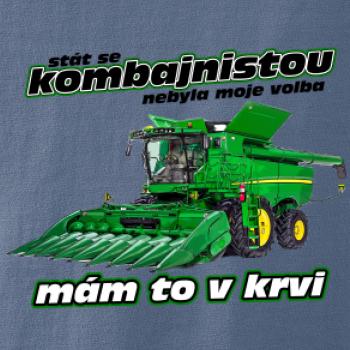 Stát se kombajnistou nebyla moje volba