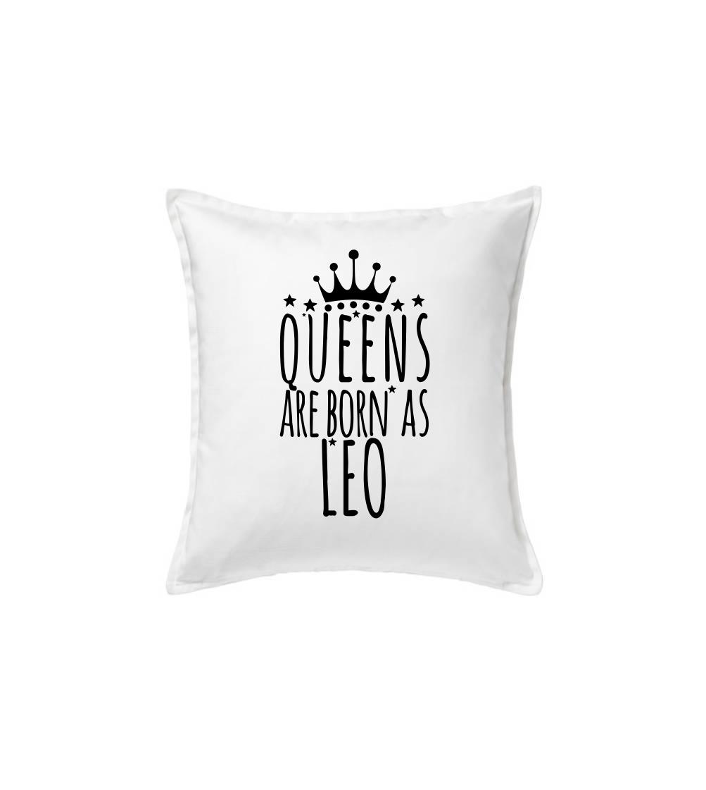 Queens are born as Leo - Lev