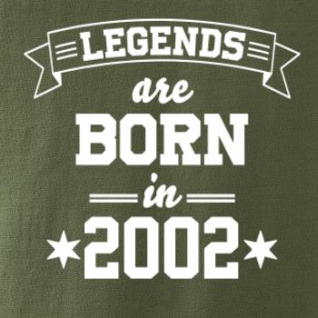 Legends are born in 2002