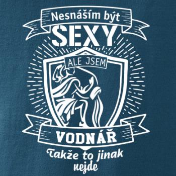 Nesnáším být sexy - Vodnář