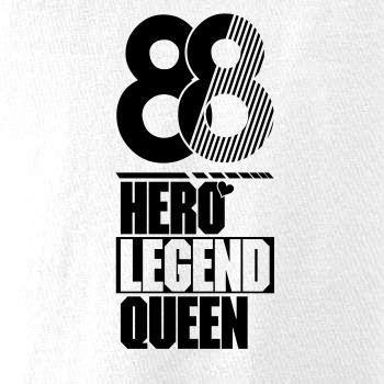 Hero, Legend, King x Queen 1988