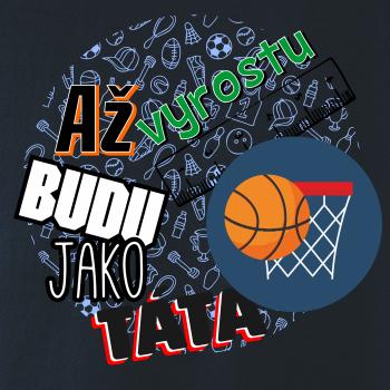 Až vyrostu budu jako táta - Basketbalový koš