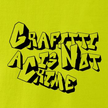 Grafitti is not a crime