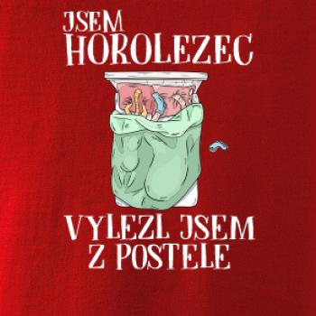 Jsem horolezec vylezl jsem z postele