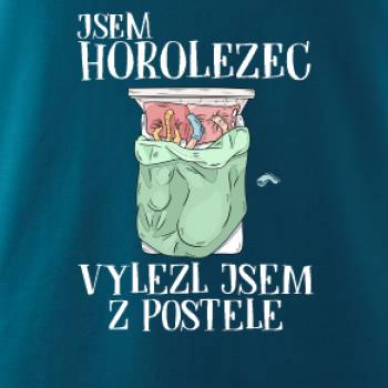 Jsem horolezec vylezl jsem z postele