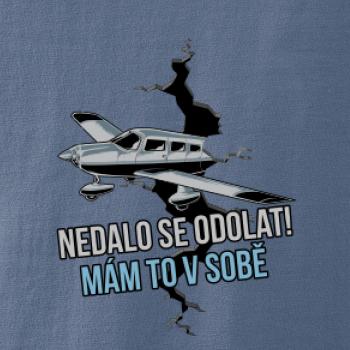 Nedalo se odolat, mám to v sobě letadlo Nedalo se odolat, mám to v sobě letadlo