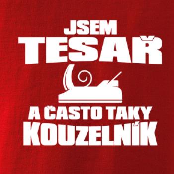 Tesař kouzelník Tesař kouzelník