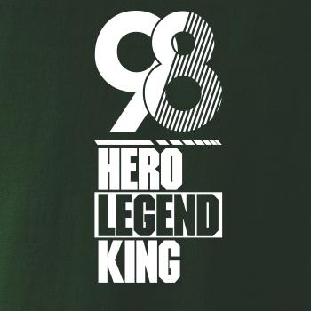 Hero, Legend, King x Queen 1998