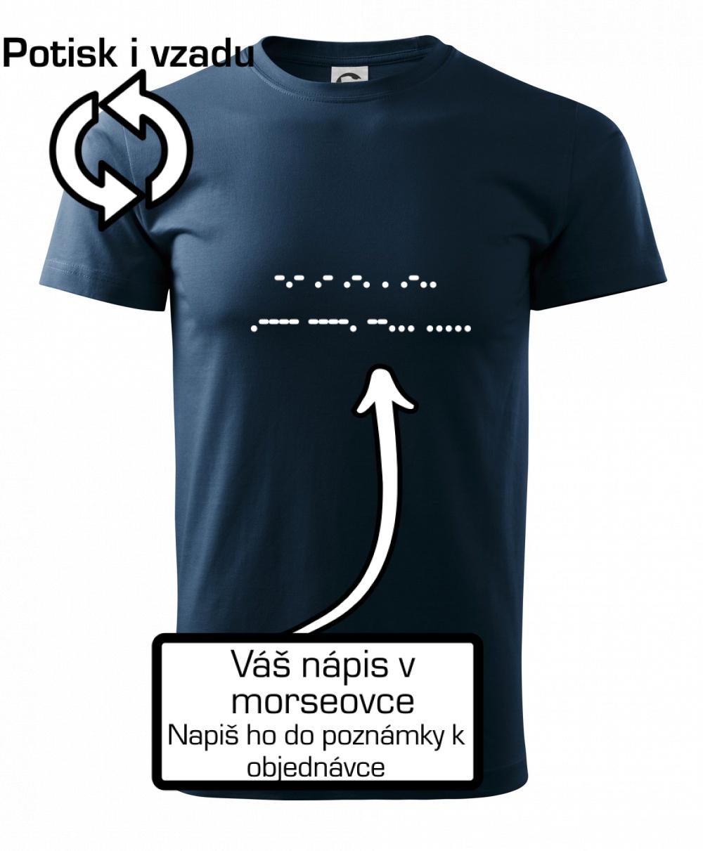 Morseovka - váš nápis Morseovka - váš nápis