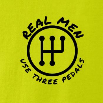 Real Men Use Three Pedals Real Men Use Three Pedals