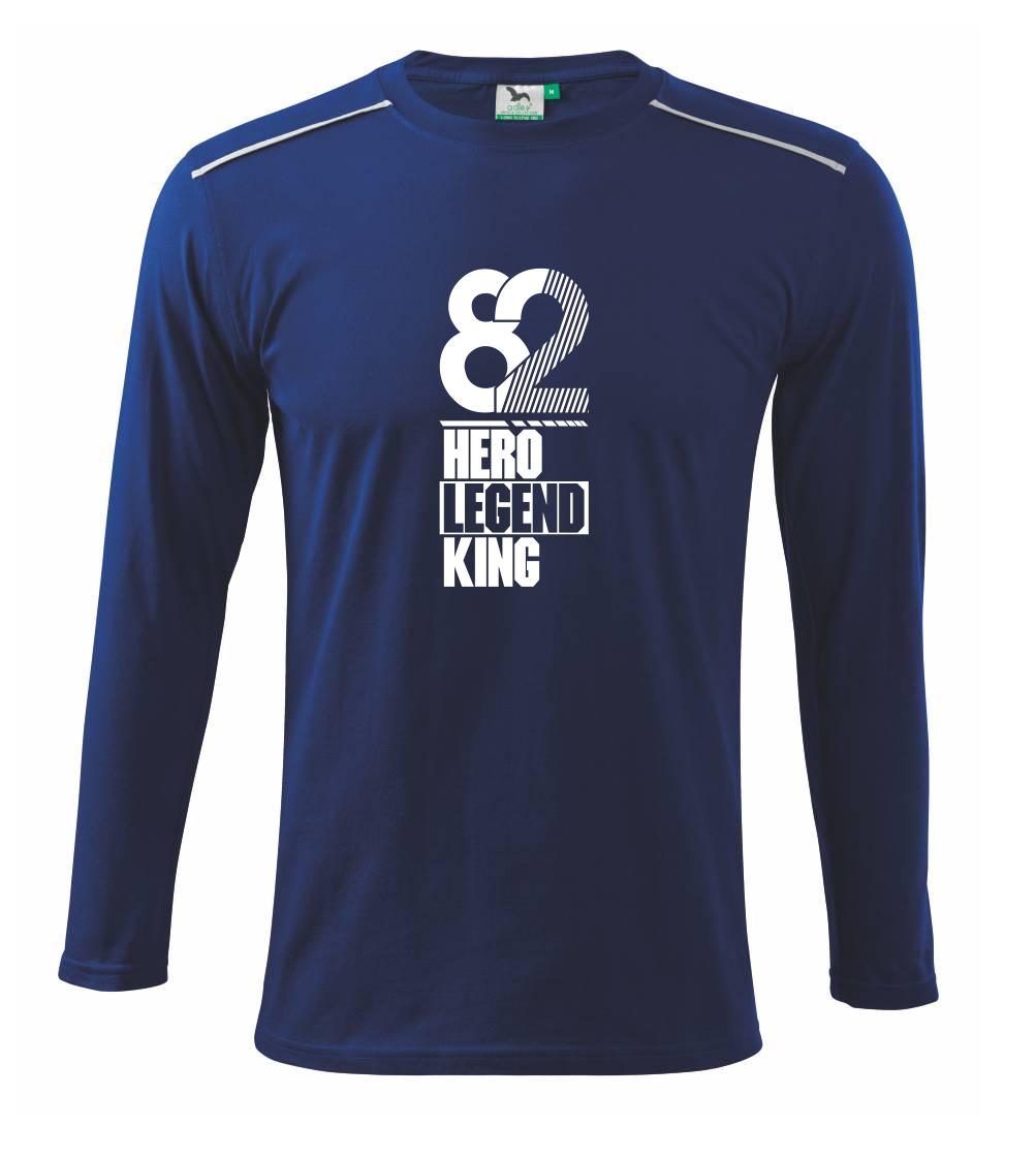 Hero, Legend, King x Queen 1982 - Triko s dlouhým rukávem Long Sleeve