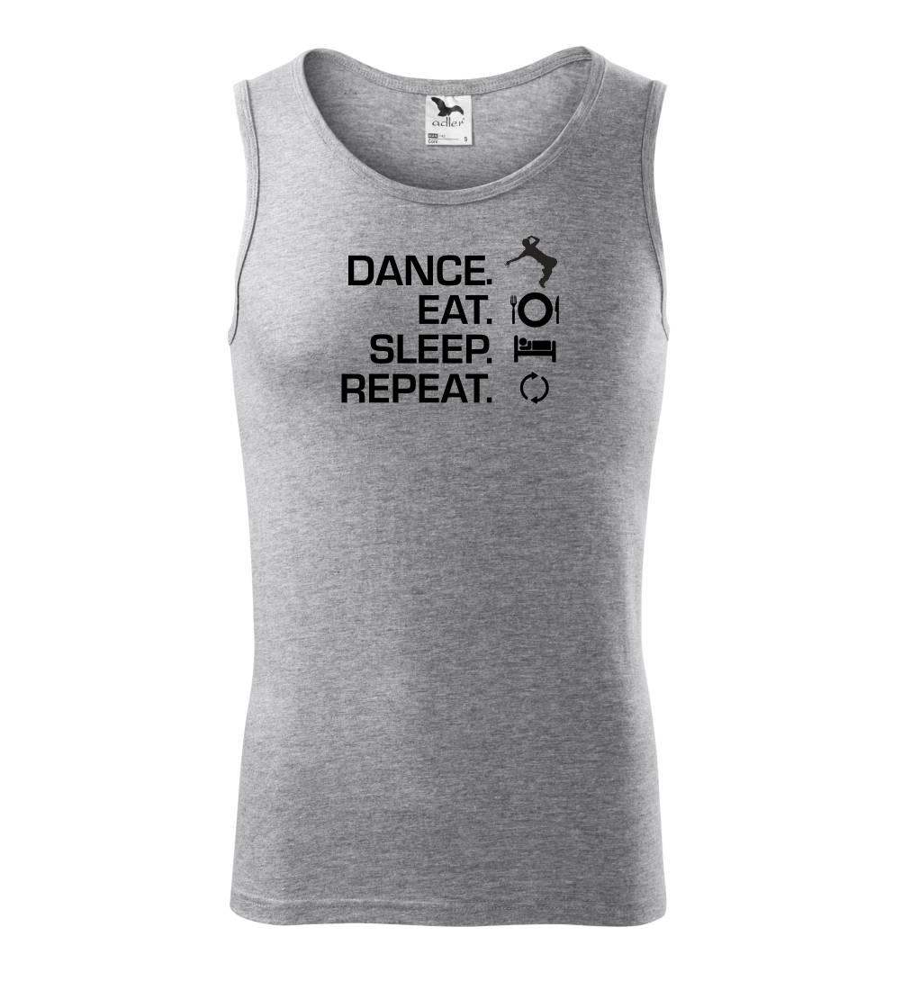 Dance eat sleep repeat - kluk - Tílko pánské Core