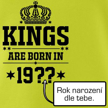 Kings are born in vlastní ročník