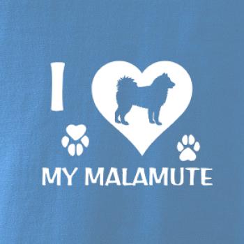 I Love My Malamute