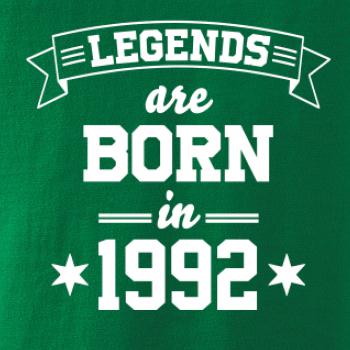 Legends are born in 1992 Legends are born in 1992