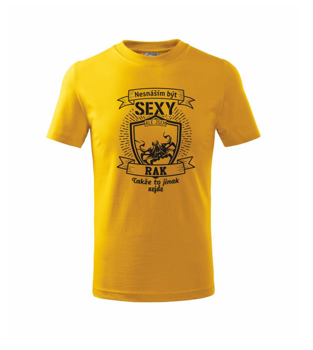 Nesnáším být sexy - Rak