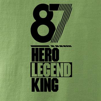 Hero, Legend, King x Queen 1987