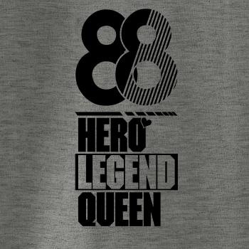 Hero, Legend, King x Queen 1988