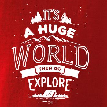 Its a huge world