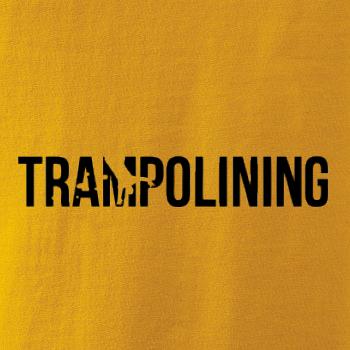 Trampolining