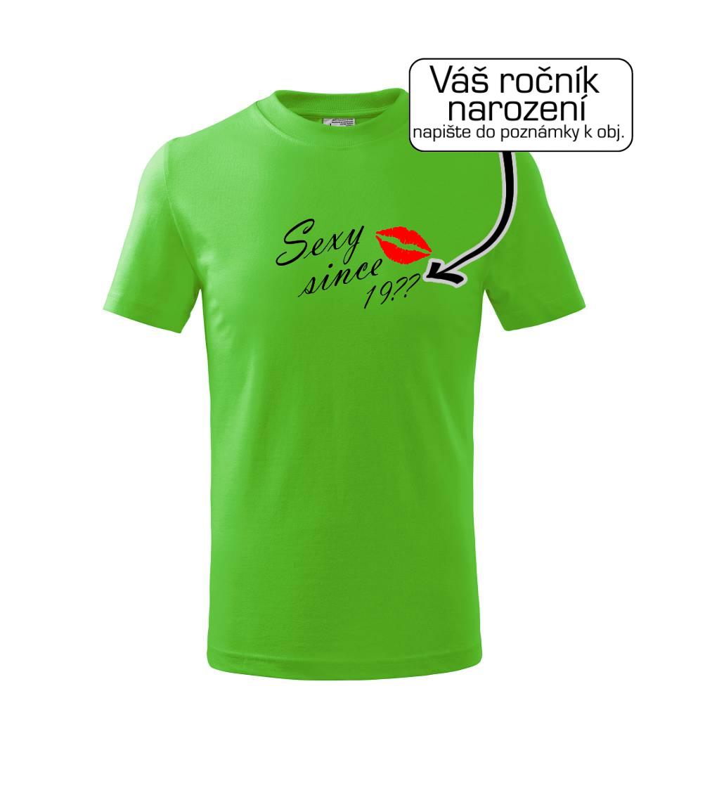 Sexy since - vlastní ročník