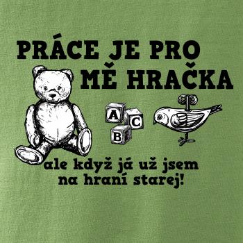 Práce je pro mě hračka