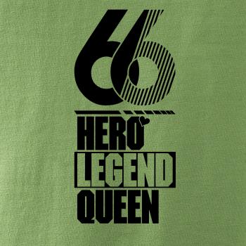 Hero, Legend, King x Queen 1966