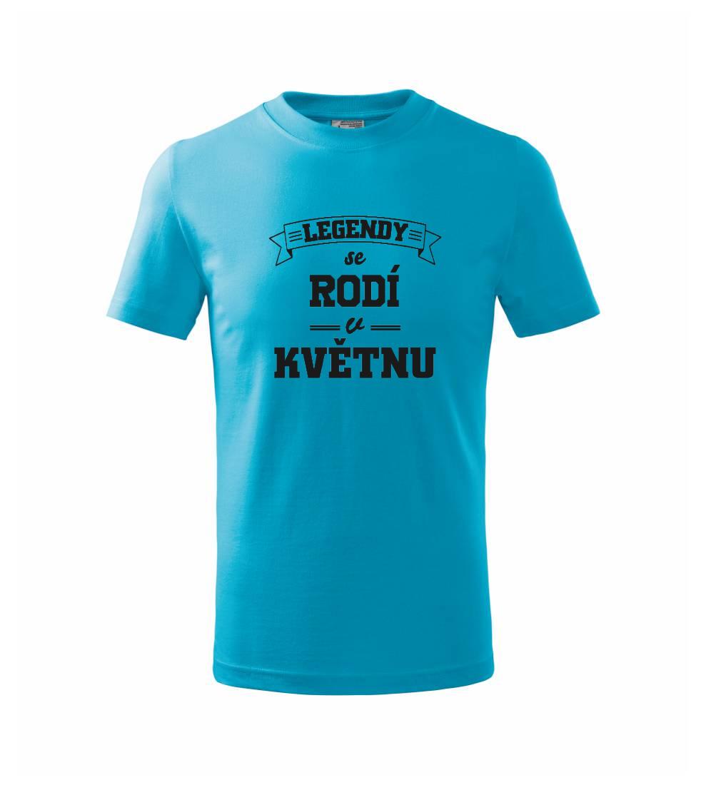 Legendy se rodí v květnu