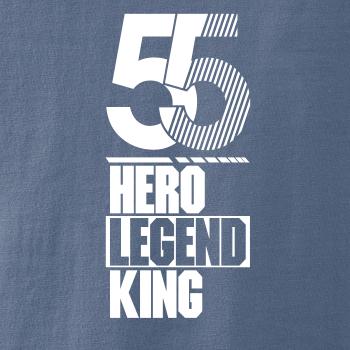Hero, Legend, King x Queen 1955