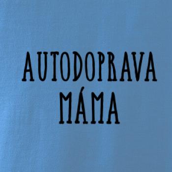 Autodoprava máma