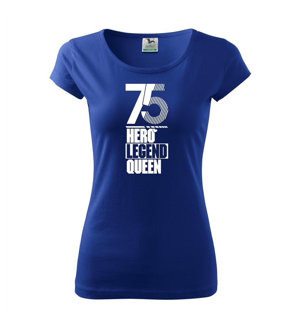 Hero, Legend, King x Queen 1975