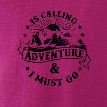 Is Calling adventure