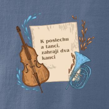 K poslechu a tanci, zahrají dva kanci