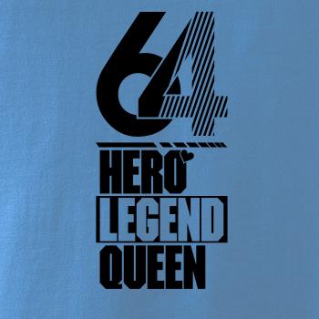 Hero, Legend, King x Queen 1964