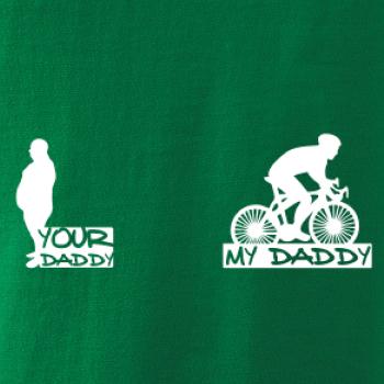 My daddy - Your daddy - Cyklista My daddy - Your daddy - Cyklista