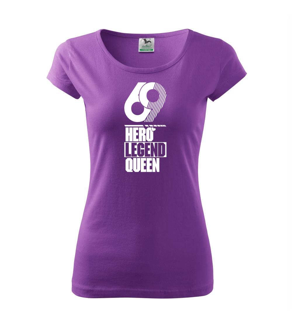 Hero, Legend, King x Queen 1969