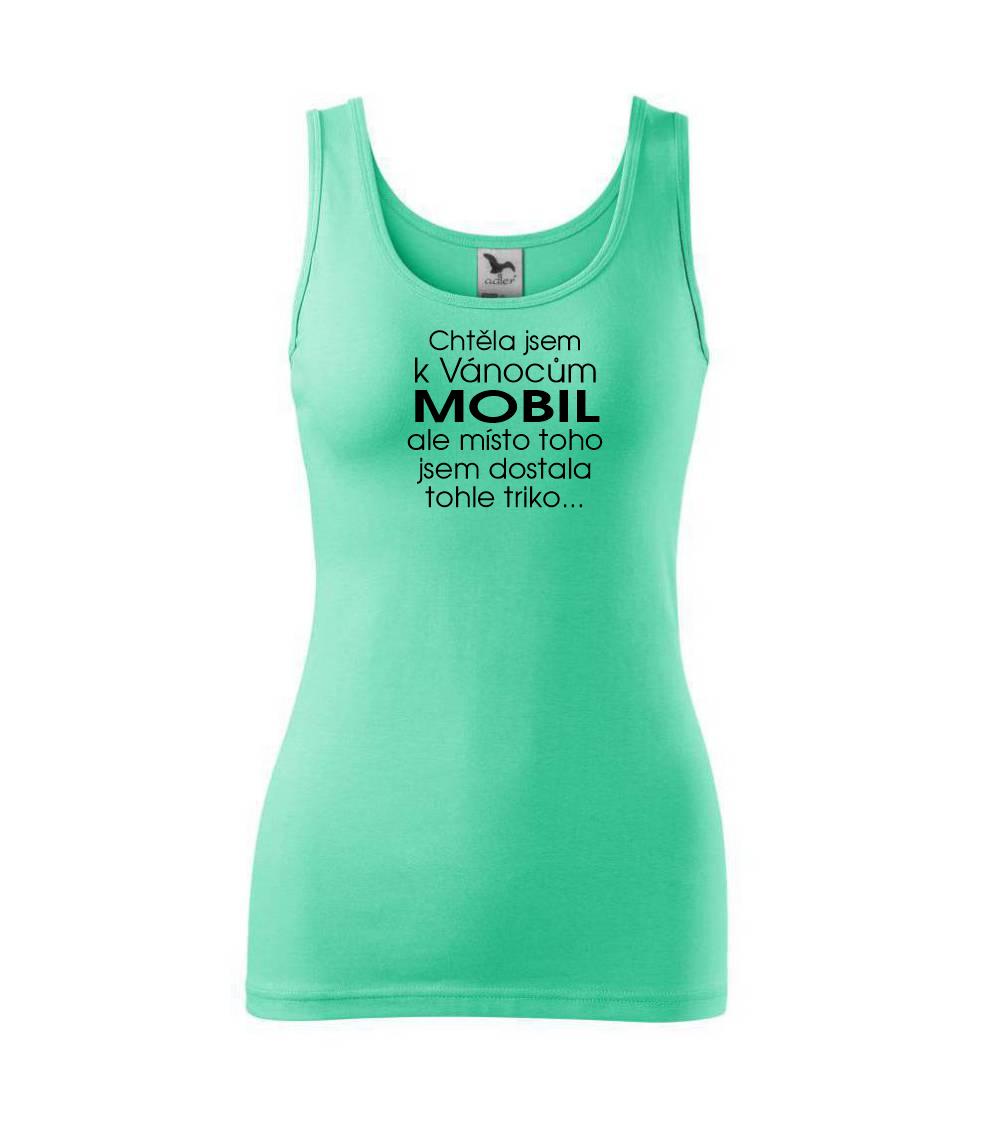 Chtěla jsem k Vánocům mobil
