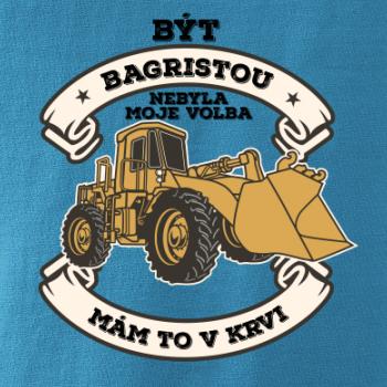 Nakladač - Být bagristou nebyla moje volba