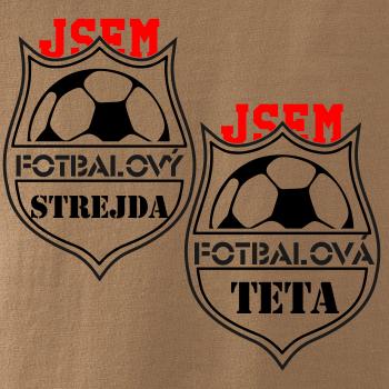 Jsem Fotbalový strejda / fotbalová teta Jsem Fotbalový strejda / fotbalová teta