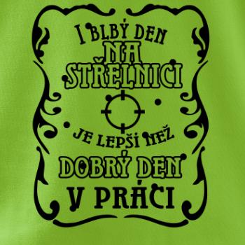 I blbý den na střelnici