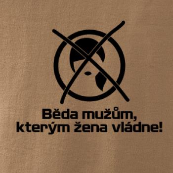 Běda mužům, kterým žena vládne