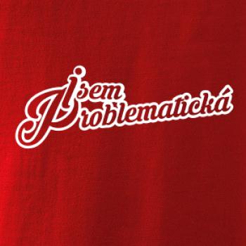 Jsem problematická