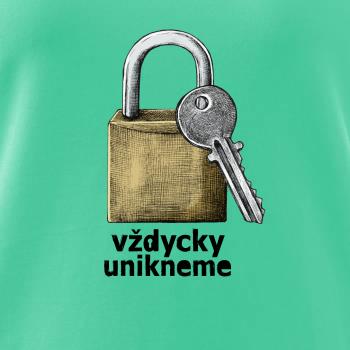Vždycky unikneme