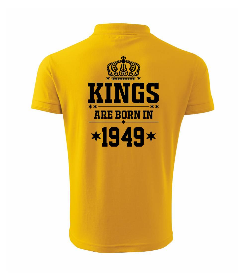 Kings are born in 1949 - Polokošile pánská Pique Polo 203