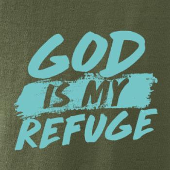 GOD IS MY REFUGE