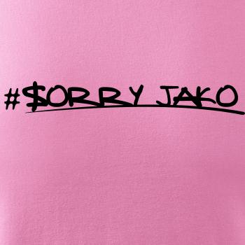 Sorry Jako