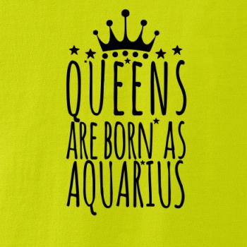 Queens are born as Aquarius - Vodnář