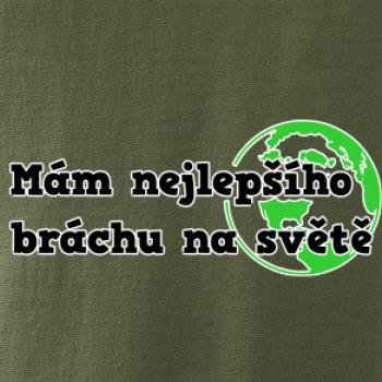Mám nejlepšího bráchu na světě Mám nejlepšího bráchu na světě