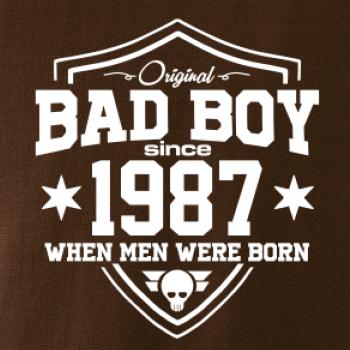 Bad boy since 1987